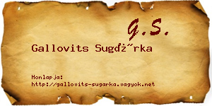 Gallovits Sugárka névjegykártya